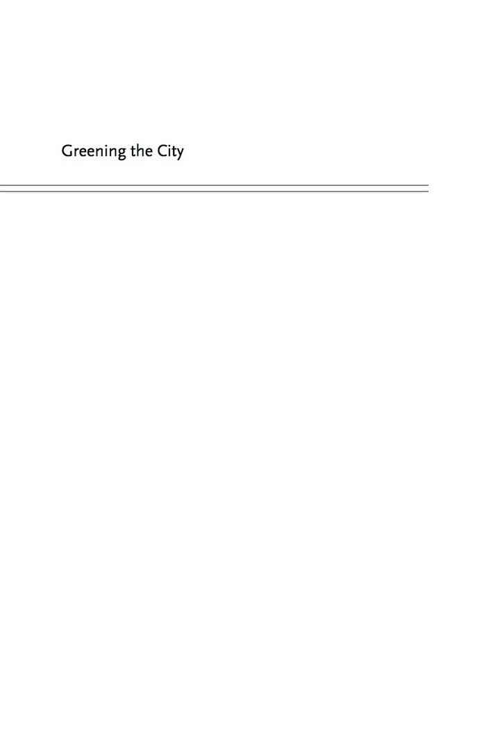 Greening the City: Urban Landscapes in the Twentieth Century eBook