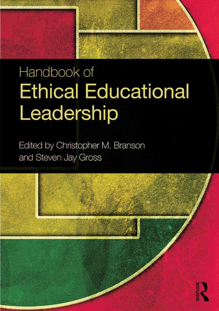 Handbook of Ethical Educational Leadership, 1st Edition eBook