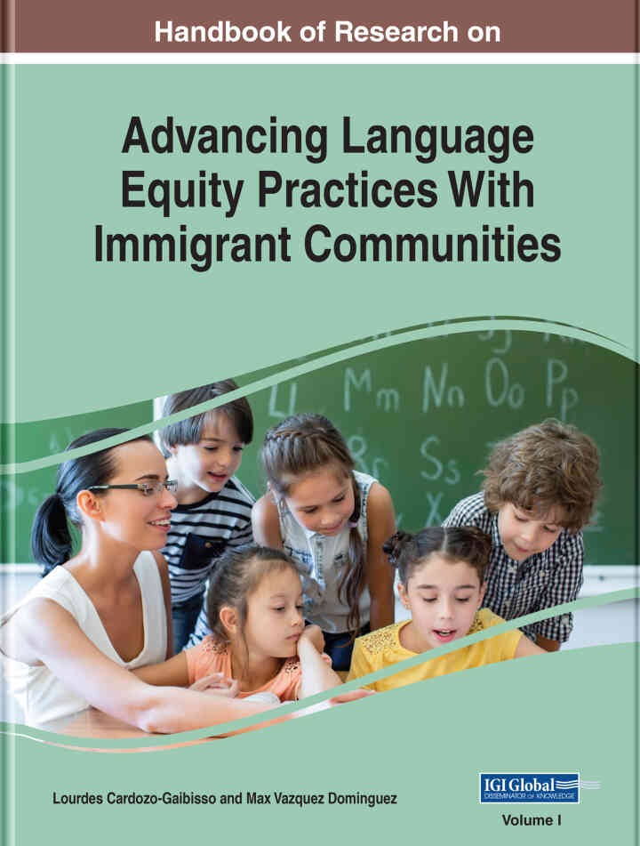 Handbook of Research on Advancing Language Equity Practices With Immigrant Communities eBook