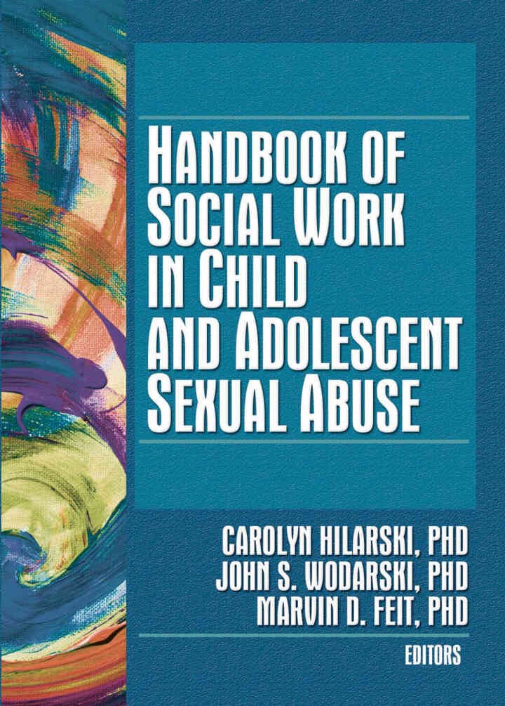 Handbook of Social Work in Child and Adolescent Sexual Abuse, 1st Edition eBook