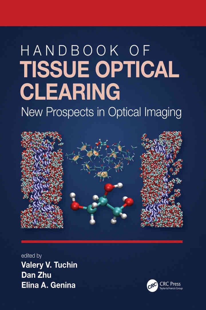Handbook of Tissue Optical Clearing: New Prospects in Optical Imaging eBook