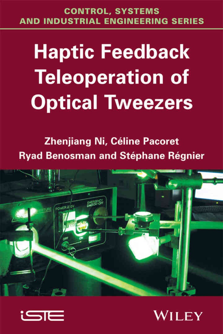 Haptic Feedback Teleoperation of Optical Tweezers, 1st Edition eBook