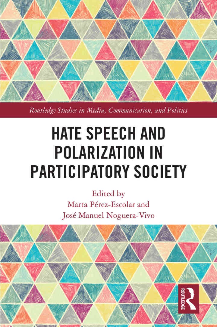 Hate Speech and Polarization in Participatory Society eBook