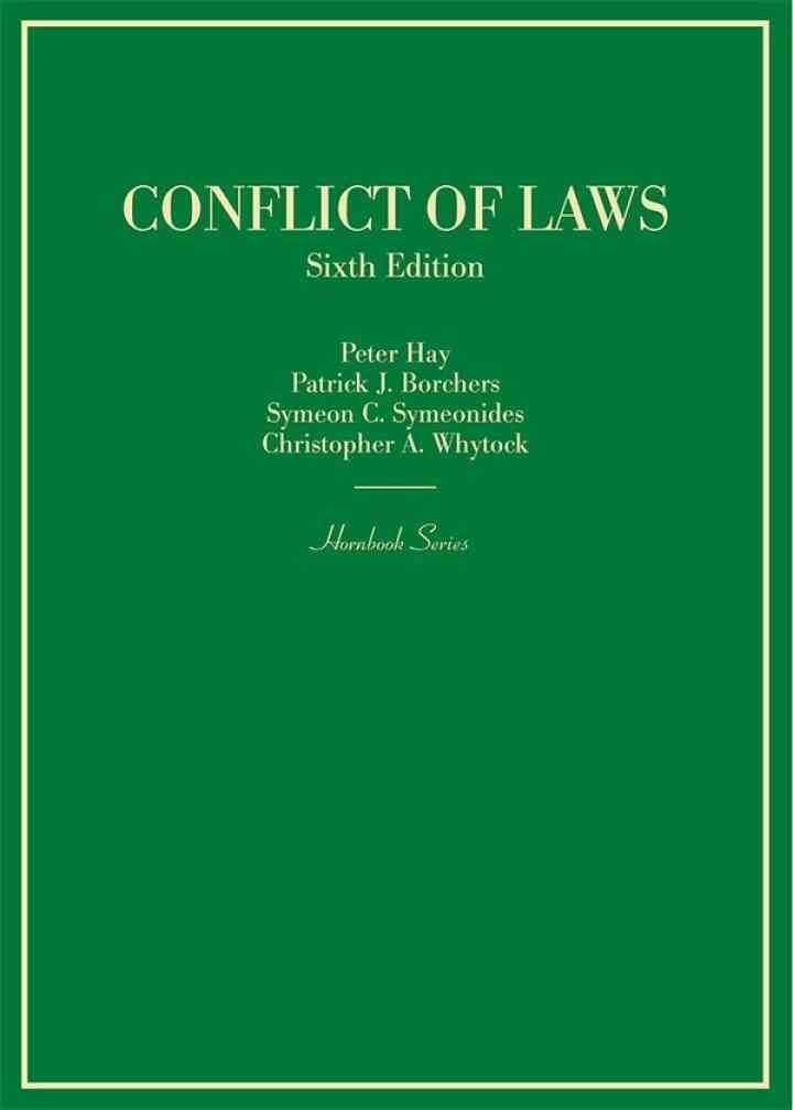 Hay, Borchers, Symeonides, and Whytock's Conflict of Laws eBook