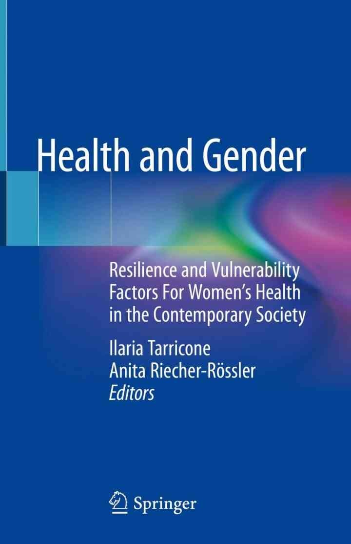Health and Gender: Resilience and Vulnerability Factors For Women's Health in the Contemporary Society eBook