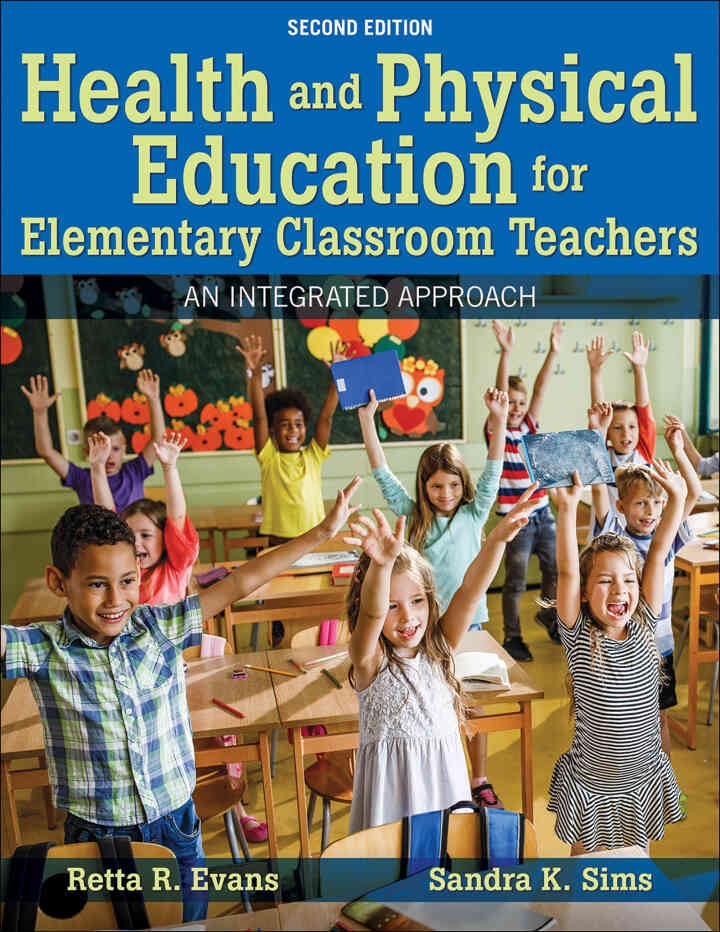 Health and Physical Education for Elementary Classroom Teachers: An Integrated ApproachNewer Edition Available, 2nd Edition eBook