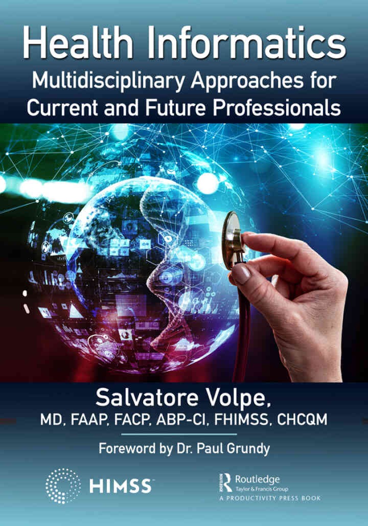 Health Informatics: Multidisciplinary Approaches for Current and Future Professionals eBook