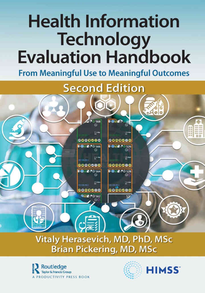 Health Information Technology Evaluation Handbook: From Meaningful Use to Meaningful Outcomes eBook