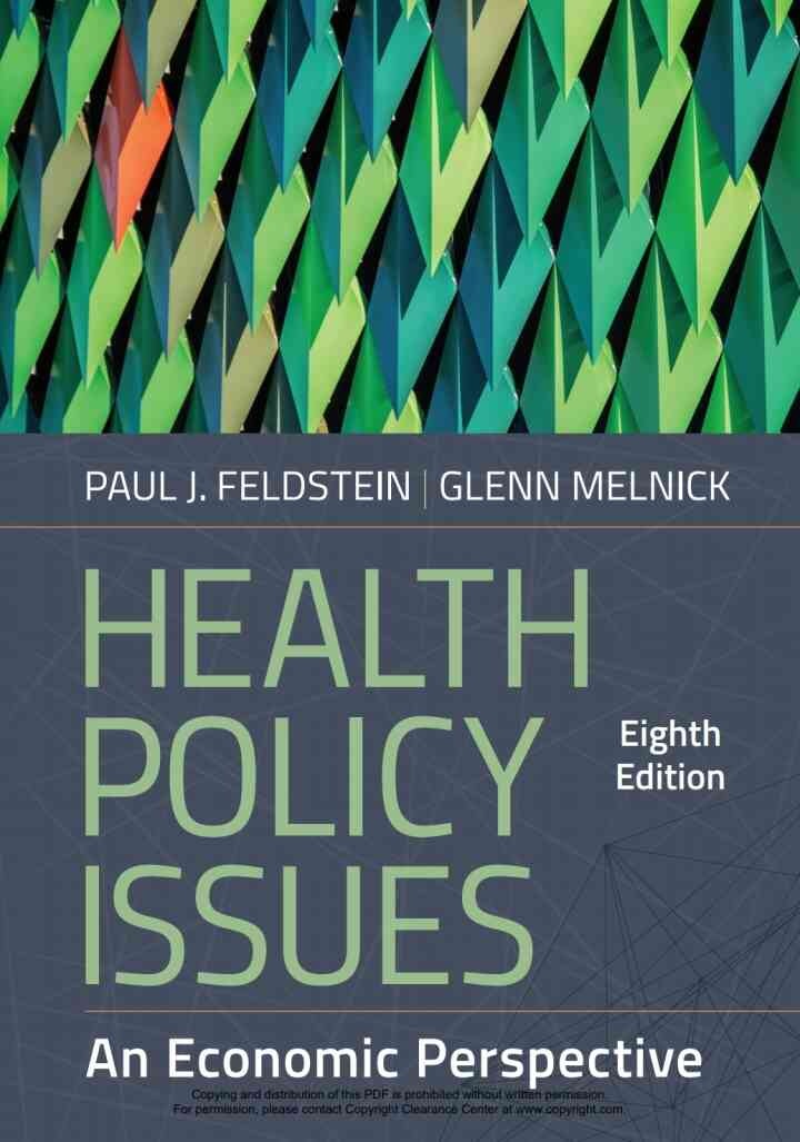 Health Policy Issues: An Economic Perspective, 8th Edition eBook