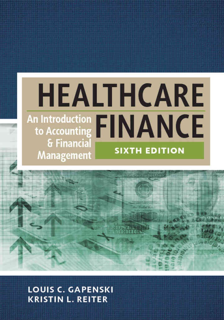 Healthcare Finance: An Introduction to Accounting and Financial Management eBook