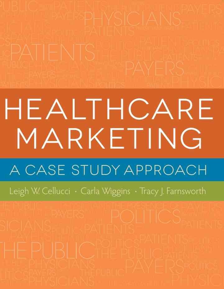 Healthcare Marketing: A Case Study Approach eBook
