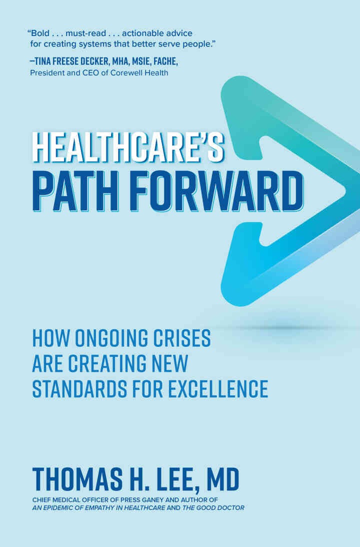 Healthcare's Path Forward: How Ongoing Crises Are Creating New Standards for Excellence eBook