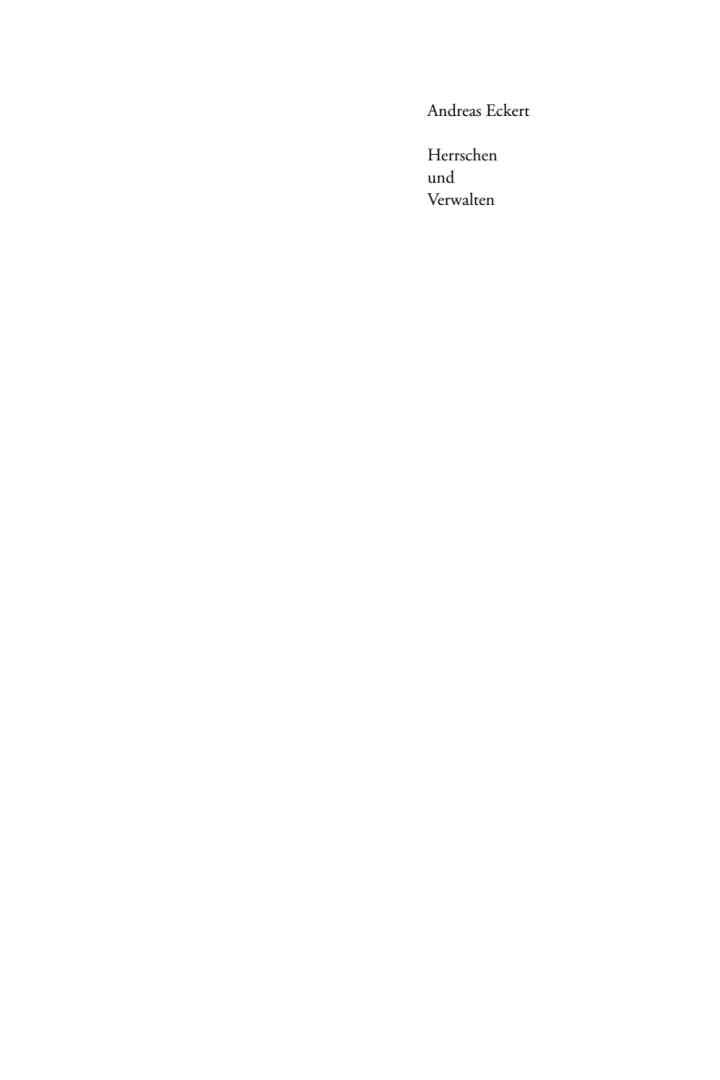 Herrschen und Verwalten: Afrikanische Bürokraten, staatliche Ordnung und Politik in Tanzania, 1920-1970, 1st Edition eBook