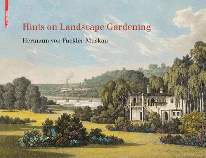 Hints on Landscape Gardening: English Edition with the Hand-colored Illustrations of the Atlas of 1834, 1st Edition eBook