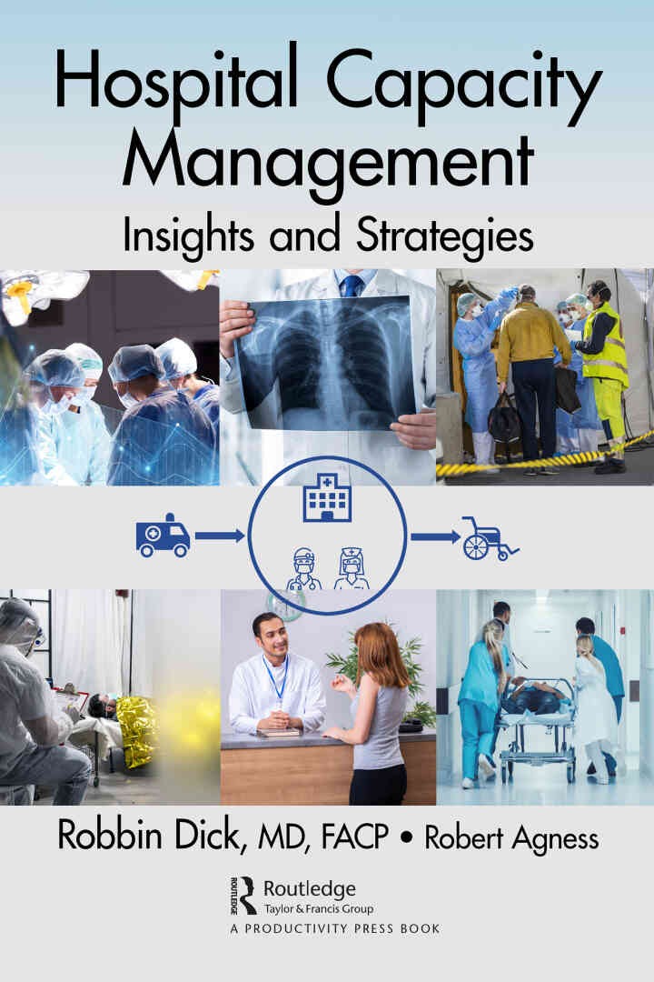 Hospital Capacity Management: Insights and Strategies eBook