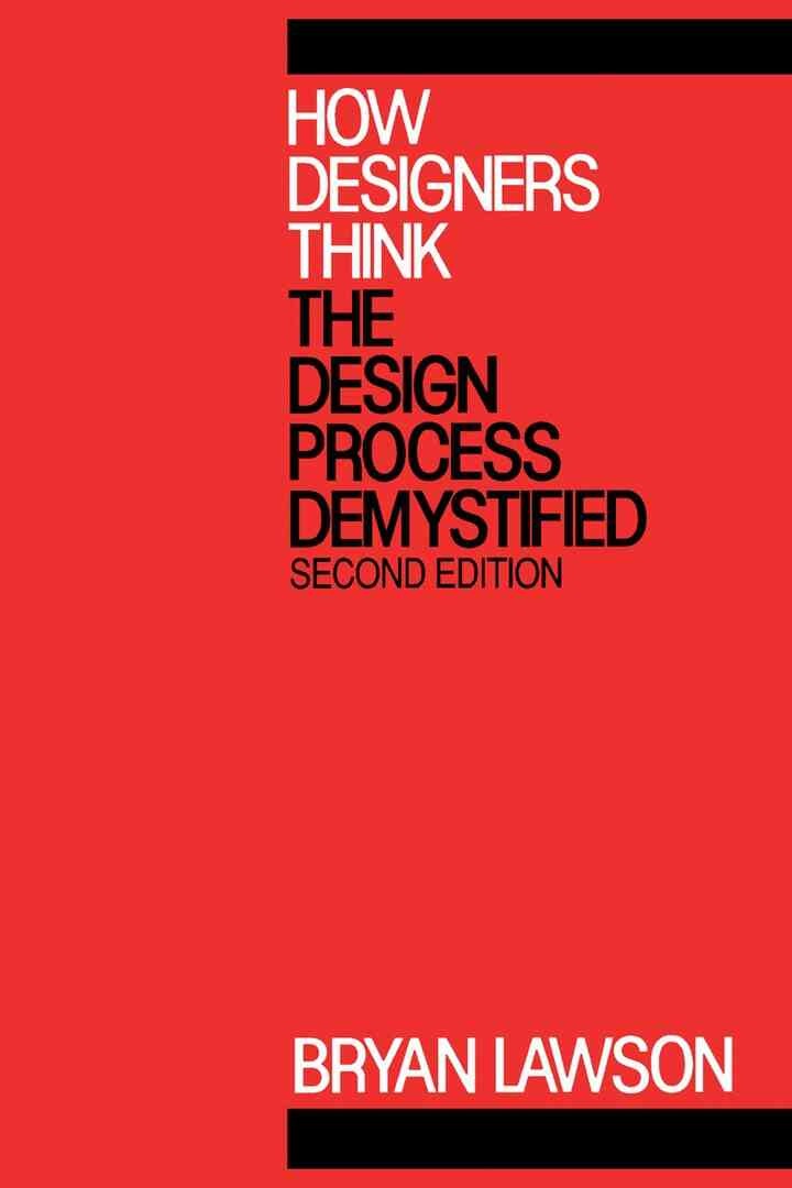 How Designers Think: The Design Process Demystified, 2nd Edition eBook