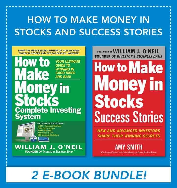 How to Make Money in Stocks and Success Stories, 1st Edition eBook