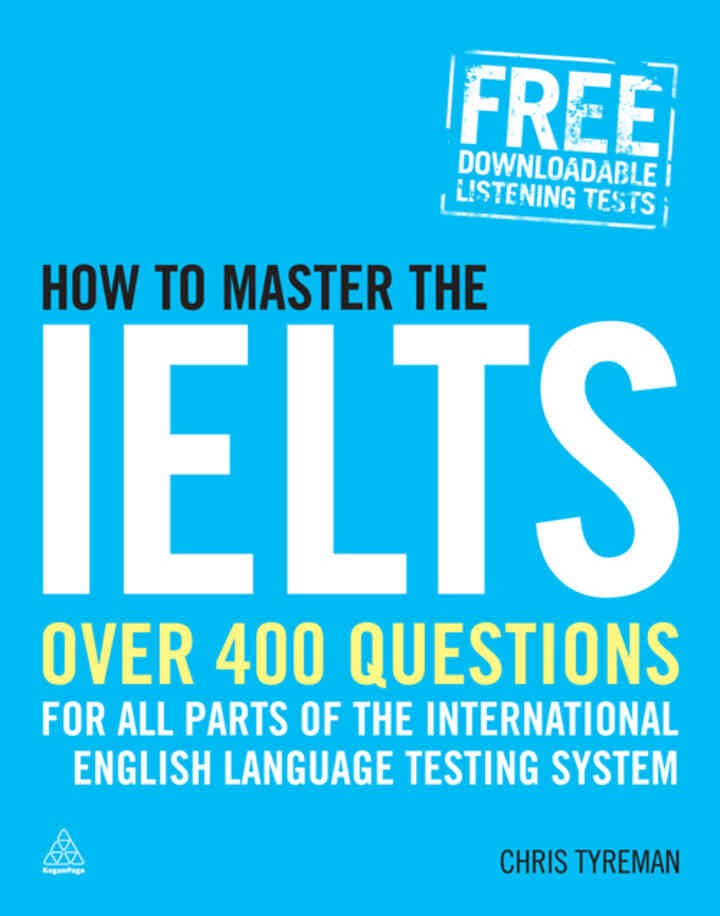 How to Master the IELTS: Over 400 Questions for All Parts of the International English Language Testing System eBook