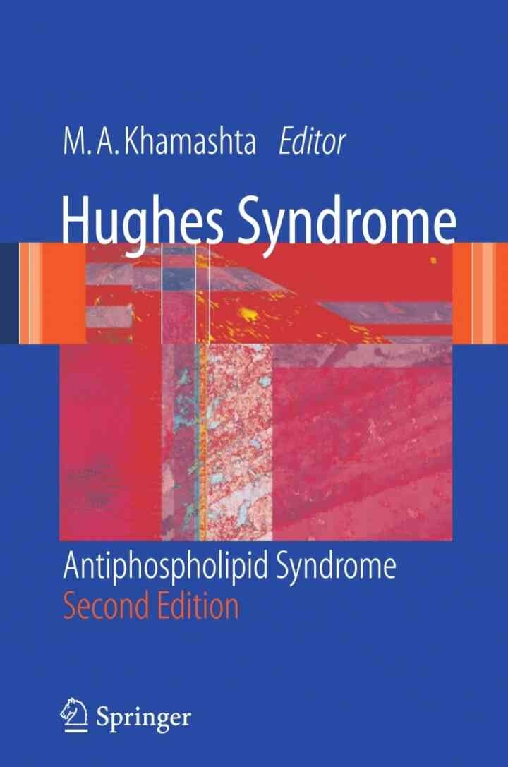 Hughes Syndrome: Antiphospholipid Syndrome, 2nd Edition eBook