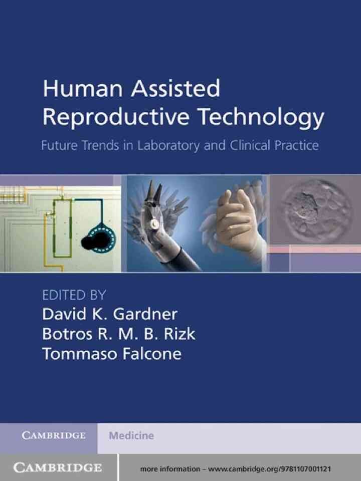 Human Assisted Reproductive Technology: Future Trends in Laboratory and Clinical Practice eBook