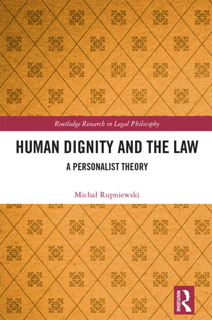 Human Dignity and the Law: A Personalist Theory, 1st Edition eBook