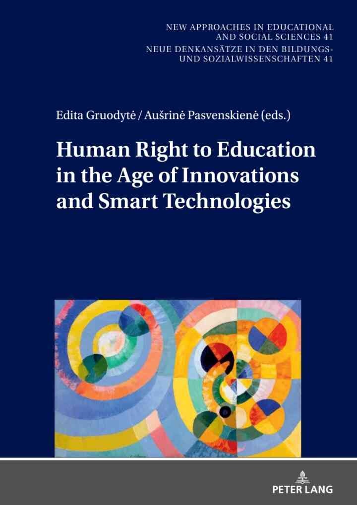 Human Right to Education in the Age of Innovations and Smart Technologies, 1st Edition eBook