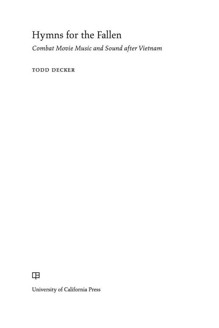 Hymns for the Fallen: Combat Movie Music and Sound after Vietnam eBook
