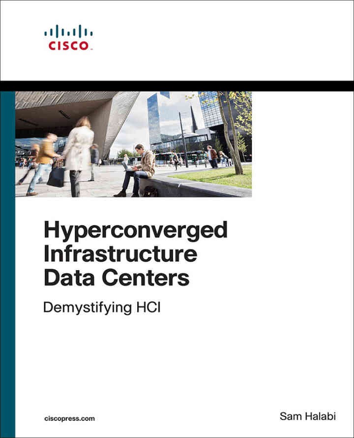 Hyperconverged Infrastructure Data Centers: Demystifying HCI, 1st Edition eBook