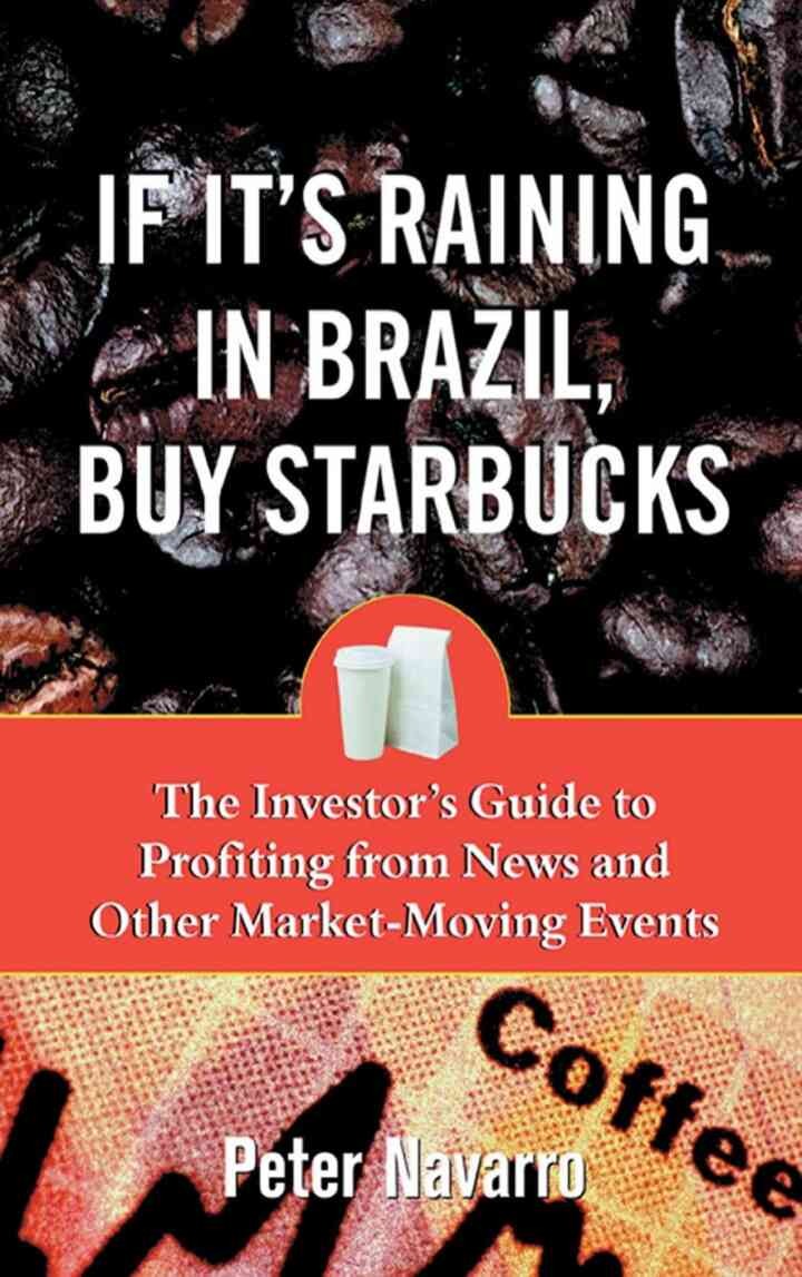 If It's Raining in Brazil, Buy Starbucks, 1st Edition eBook