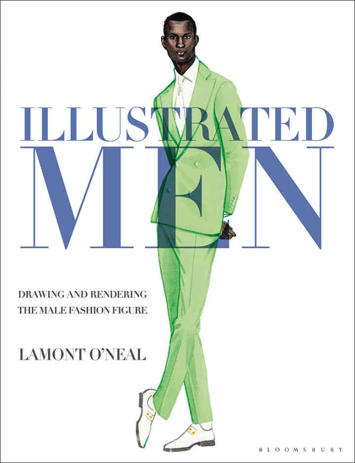 Illustrated Men: Drawing and Rendering the Male Fashion Figure eBook
