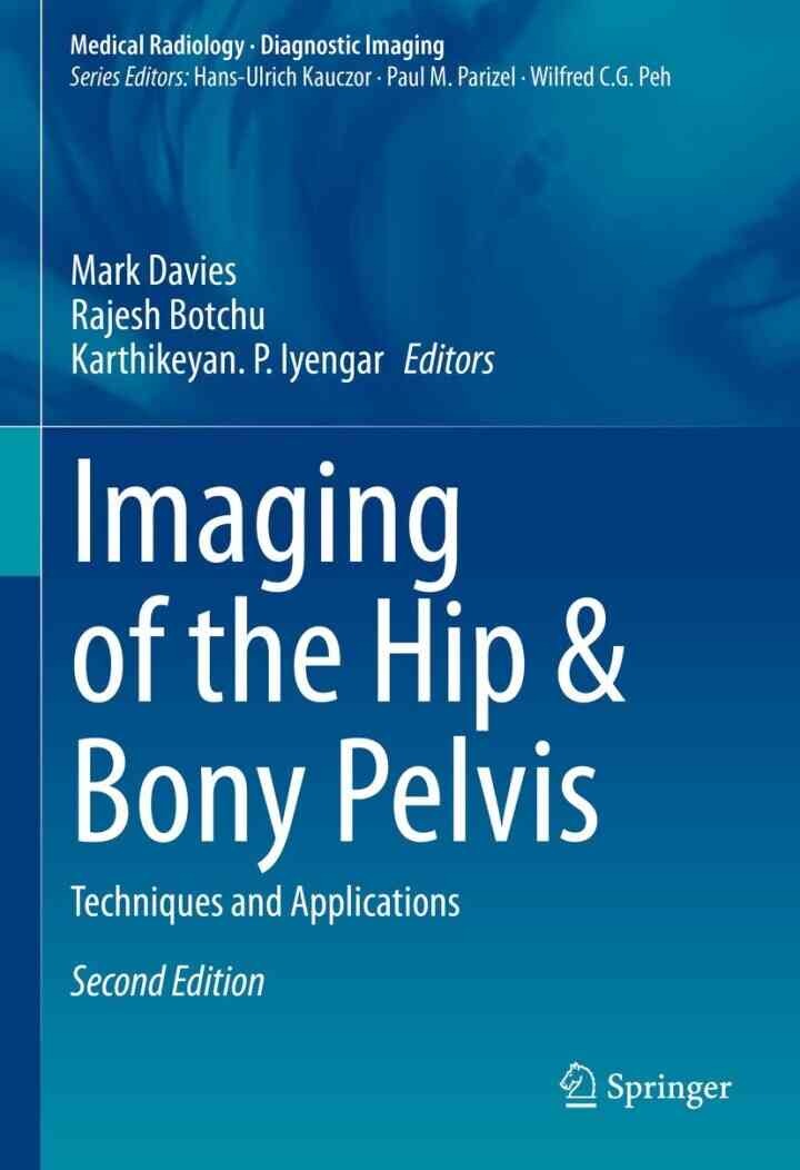 Imaging of the Hip & Bony Pelvis: Techniques and Applications, 2nd Edition eBook