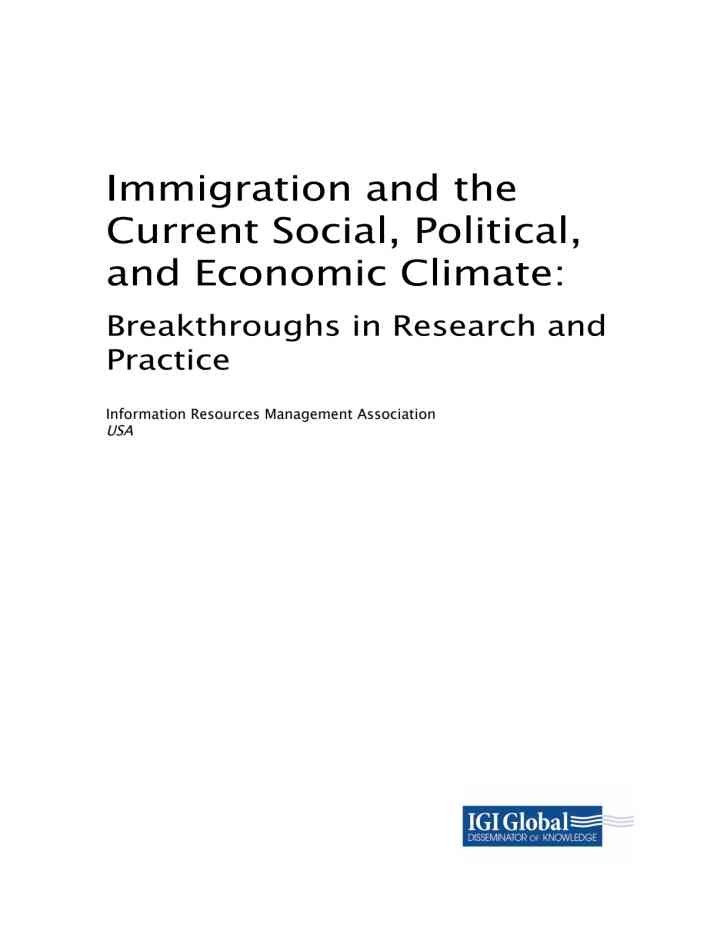 Immigration and the Current Social, Political, and Economic Climate: Breakthroughs in Research and Practice eBook