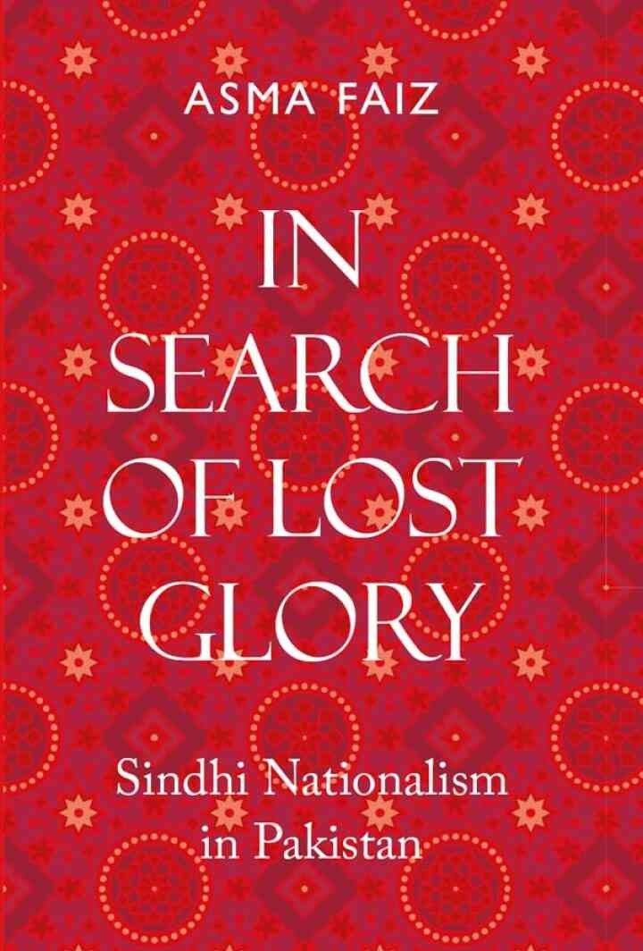 In Search of Lost Glory: Sindhi Nationalism in Pakistan eBook
