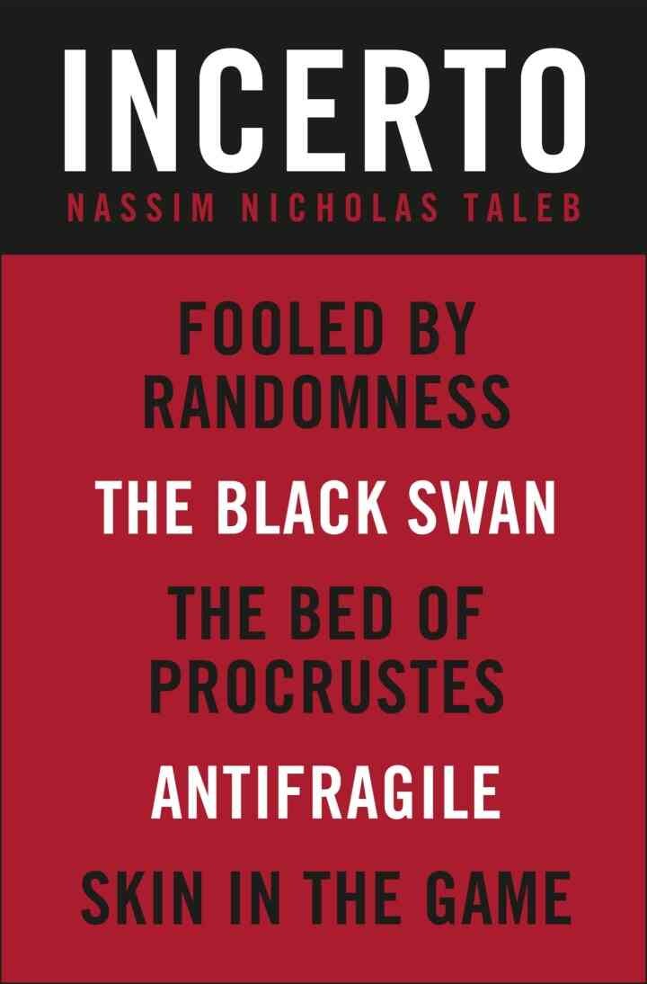 Incerto 5-Book Bundle: Fooled by Randomness, The Black Swan, The Bed of Procrustes, Antifragile, Skin in the Game eBook