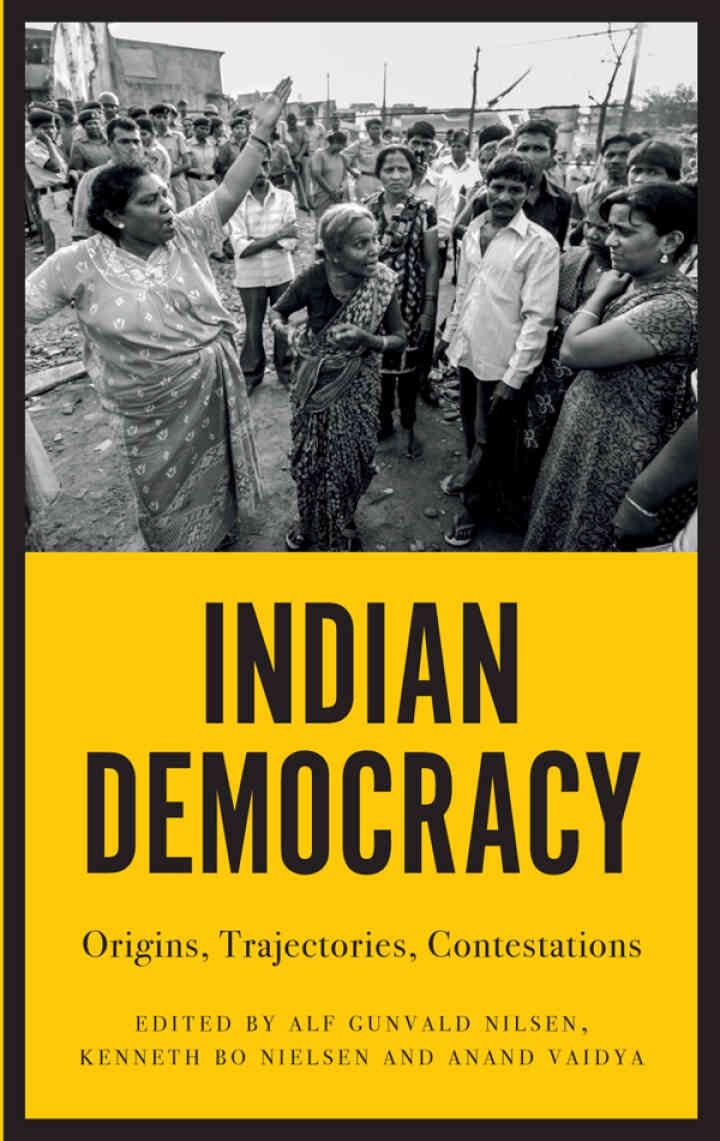 Indian Democracy: Origins, Trajectories, Contestations, 1st Edition eBook