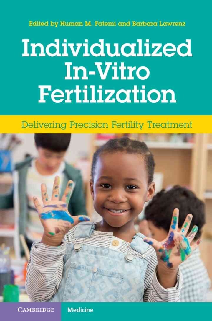 Individualized In-Vitro Fertilization: Delivering Precision Fertility Treatment eBook