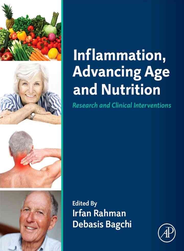 Inflammation, Advancing Age and Nutrition: Research and Clinical Interventions eBook
