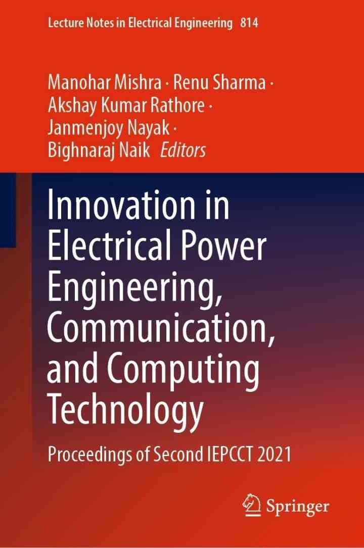 Innovation in Electrical Power Engineering, Communication, and Computing Technology: Proceedings of Second IEPCCT 2021 eBook