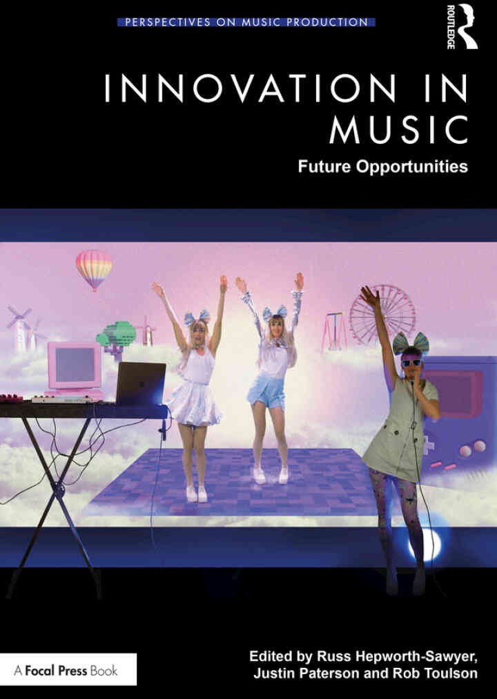 Innovation in Music: Future Opportunities eBook