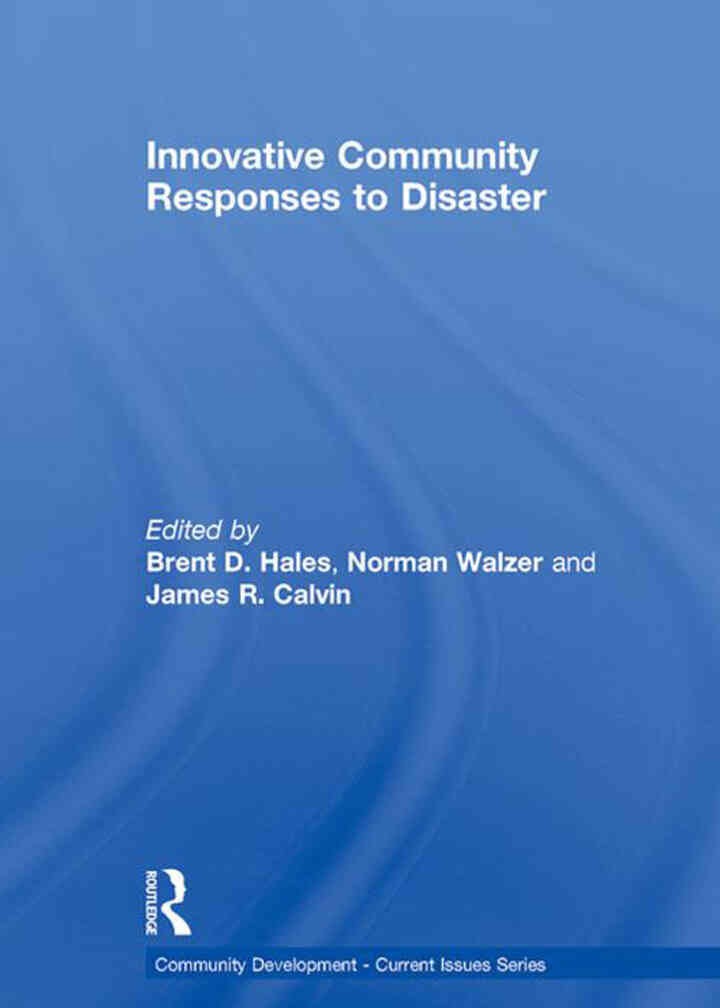 Innovative Community Responses to Disaster, 1st Edition eBook
