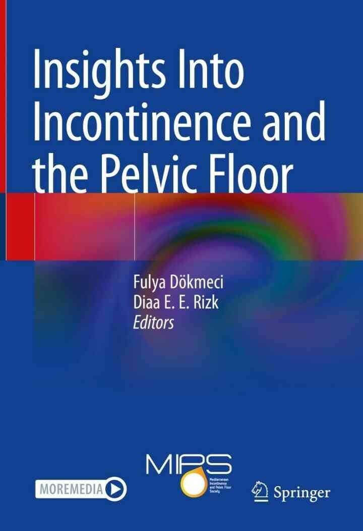 Insights Into Incontinence and the Pelvic Floor eBook
