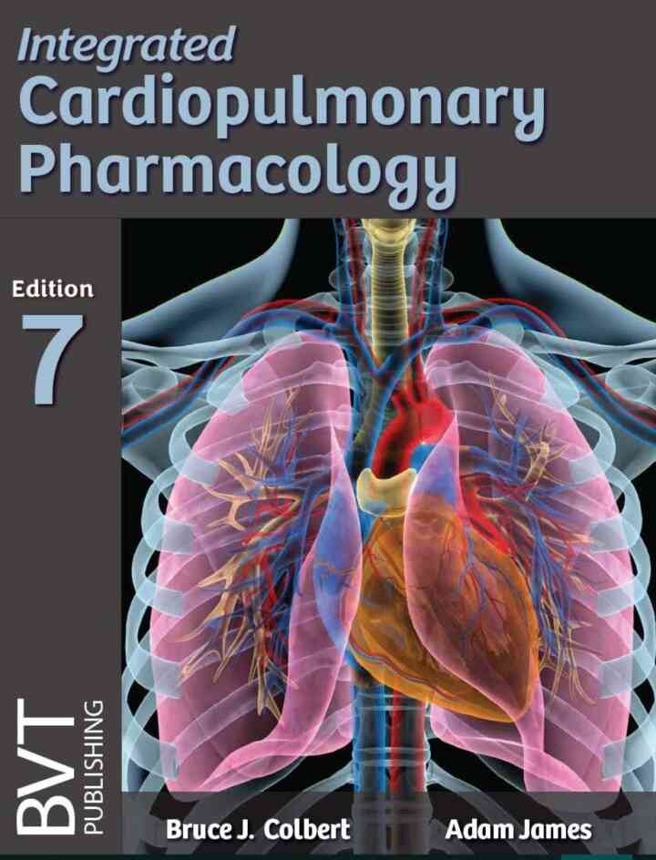 Integrated Cardiopulmonary Pharmacology, 7th Edition eBook