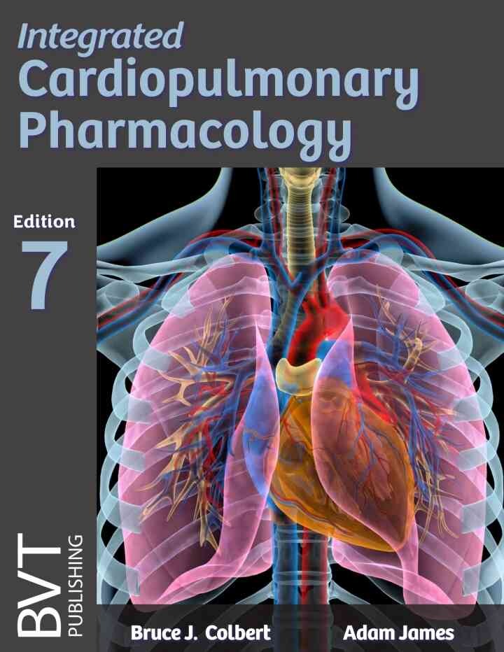 Integrated Cardiopulmonary Pharmacology, 7th Edition eBook