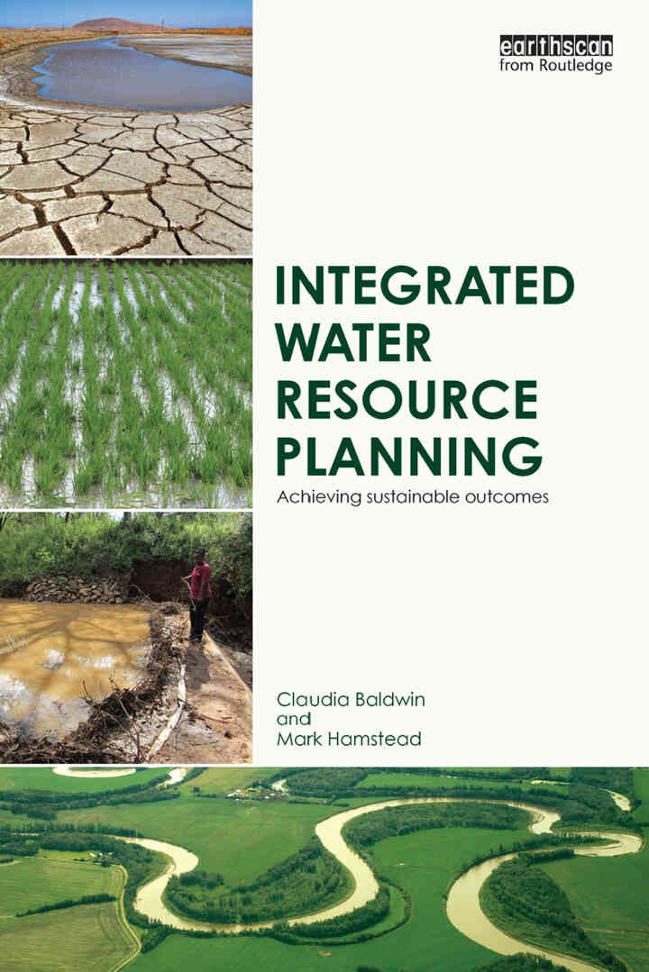 Integrated Water Resource Planning: Achieving Sustainable Outcomes, 1st Edition eBook