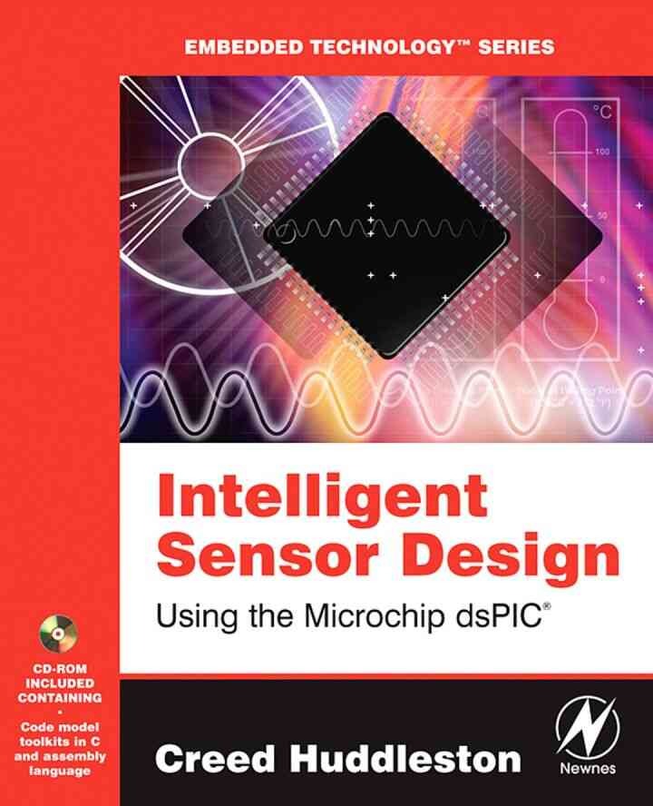 Intelligent Sensor Design Using the Microchip dsPIC eBook
