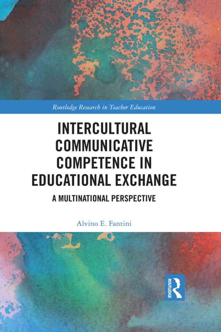 Intercultural Communicative Competence in Educational Exchange: A Multinational Perspective eBook