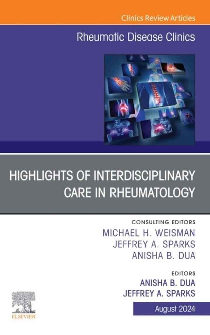 Interdisciplinary Topics in Rheumatology, An Issue of Rheumatic Disease Clinics of North America, 1st Edition eBook
