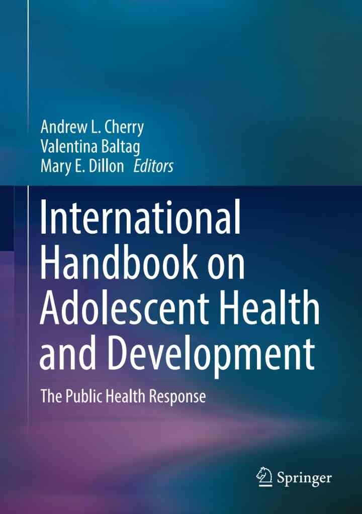 International Handbook on Adolescent Health and Development: The Public Health Response eBook