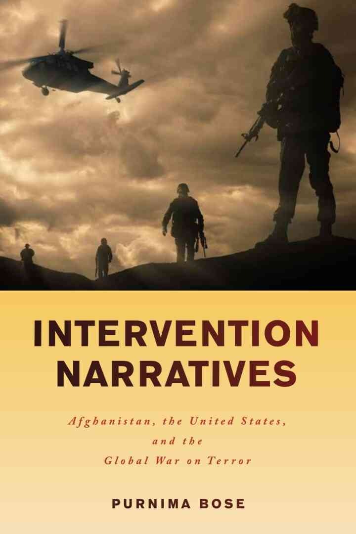 Intervention Narratives: Afghanistan, the United States, and the Global War on Terror eBook