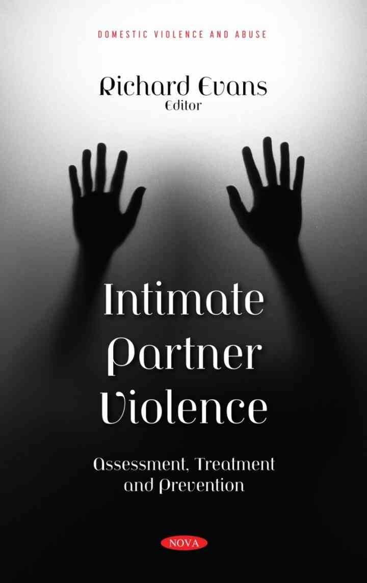 Intimate Partner Violence: Assessment, Treatment and Prevention eBook